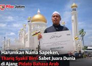 Gemilang di Negeri Sultan, Putra Sapeken Juara 1 Pidato Bahasa Arab Internasional di Brunei Darussalam