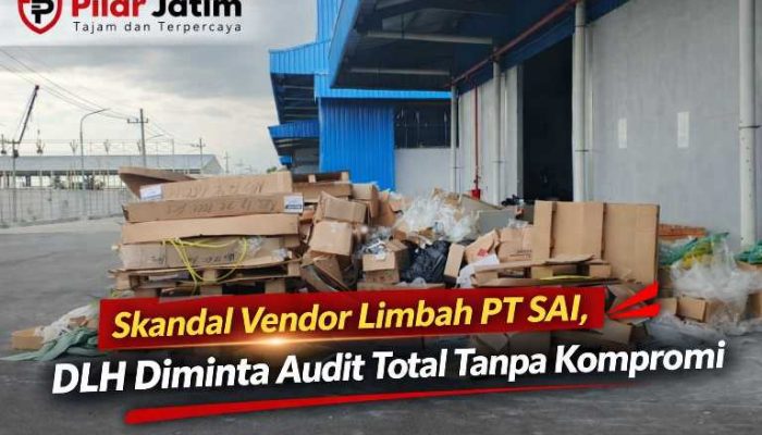 Main-main dengan Limbah B3, PT SAI Didesak Bertanggung Jawab