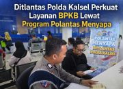 Polantas Menyapa Hadir di Banjarbaru, Pelayanan BPKB Kini Lebih Terbuka dan Informatif