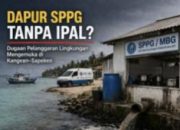 Dapur SPPG Tanpa IPAL? Dugaan Pelanggaran Lingkungan Mengemuka di Kangean–Sapeken