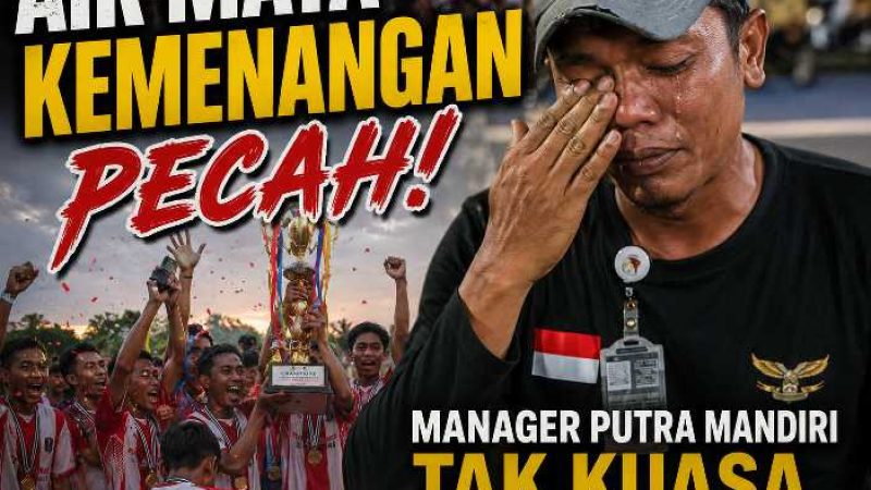 Air Mata Kemenangan Pecah, Manager Putra Mandiri Tak Kuasa Menahan Haru Usai Juara