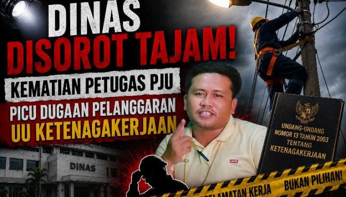 Skandal PJU Sumenep Meledak! Disperkimhub Dihantam Dugaan Pelanggaran K3 dan Outsourcing Bermasalah