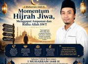 Menjemput Cahaya Hijrah, Ahmad Juhari Ajak Umat Islam Perkuat Iman di Tahun Baru 1448 Hijriah