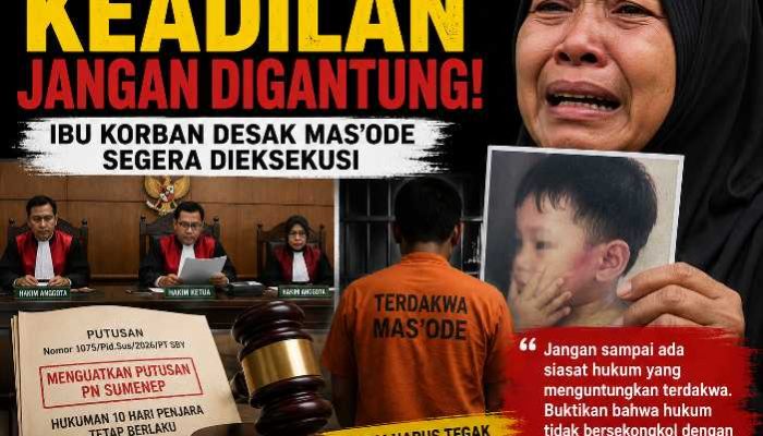 Ibu Korban Tagih Keadilan, Desak Vonis Mas’ode Segera Dieksekusi: Jangan Biarkan Hukum Kalah oleh Uang dan Pengaruh