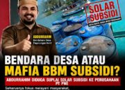 Bendahara Desa atau Mafia BBM Subsidi? Abdurrahim Diduga Suplai Solar ke PT PNE
